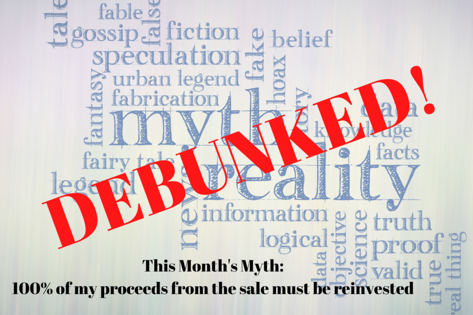 A word cloud of words related to myths, fiction, information, etc. with a large DEBUNKED! in red written across it. Small text below says "This Month's Myth: 100% of my proceeds from the sale must be reinvested"